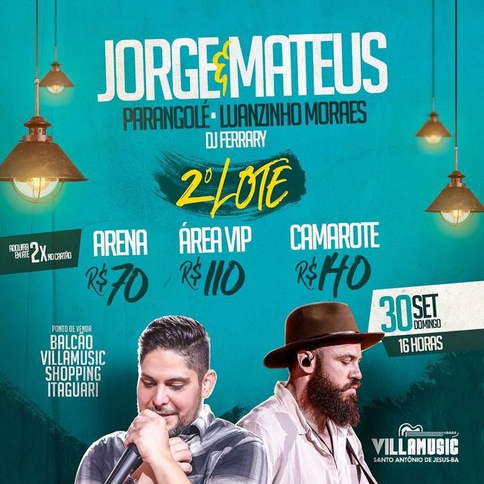 Segundo lote de ingressos para show de Jorge e Mateus no Villa Music ...