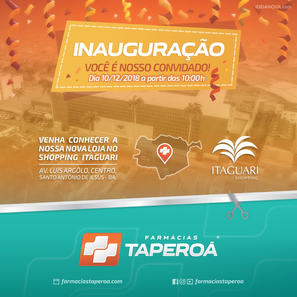 Farmácia Taperoá inaugura unidade no Shopping Itaguari nesta segunda-feira, 10