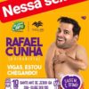 SAJ: Rafael Cunha apresenta o espetáculo "Casem, é ótimo!", nesta sexta-feira no Clube dos 100