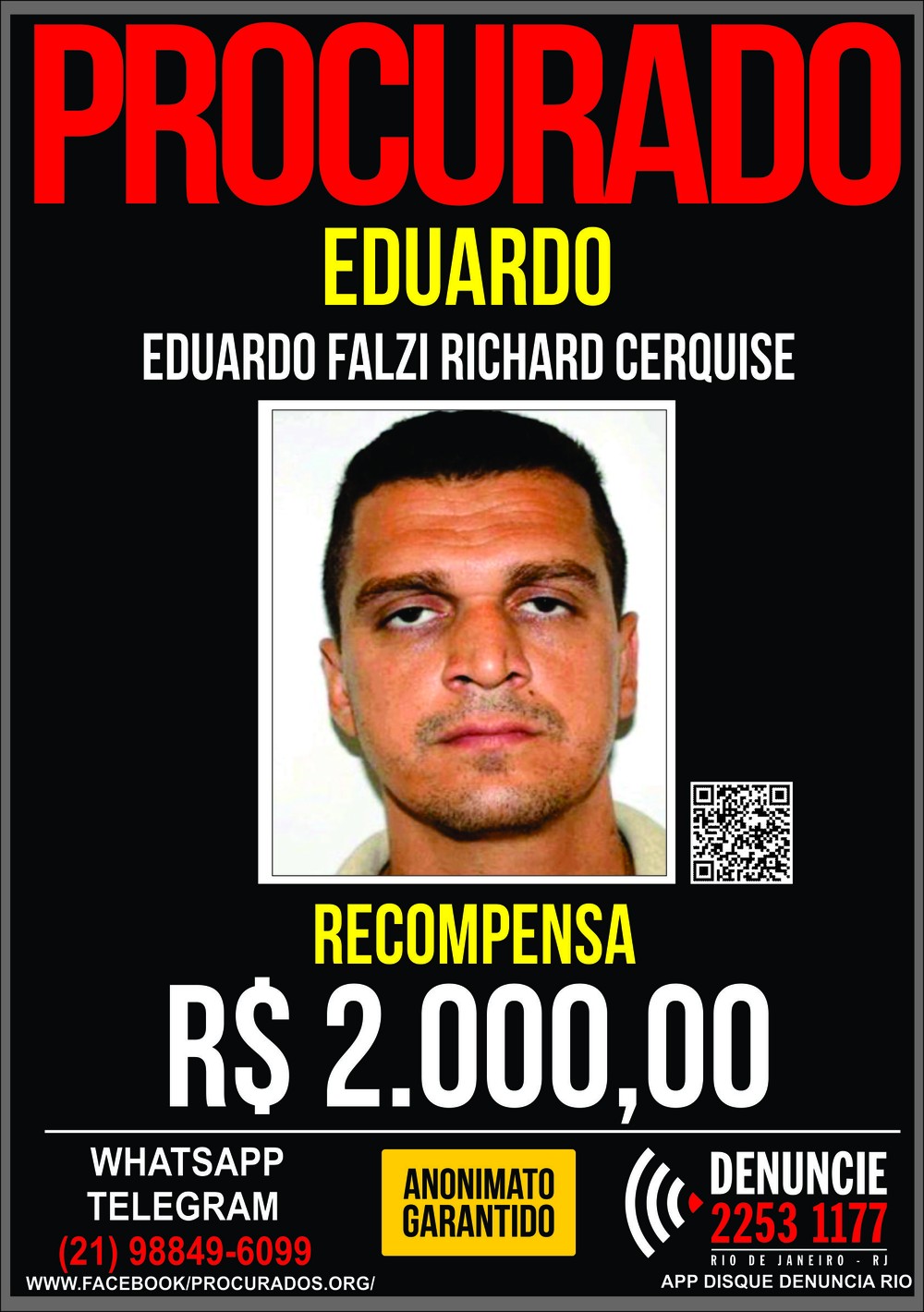 Portal dos Procurados divulga cartaz com recompensa por suspeito de participar de ataque à produtora do Porta dos Fundos
