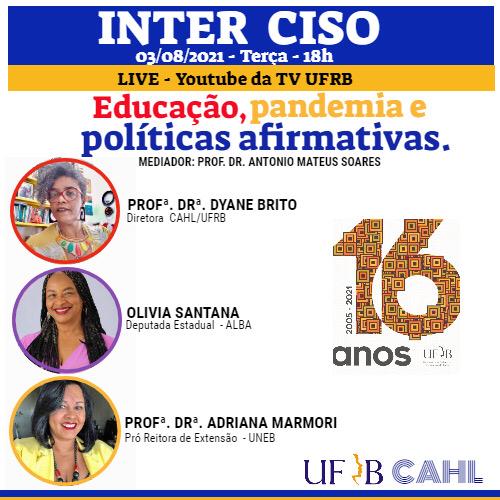 Projeto INTER CISO da UFRB tem live com Olívia Santana nesta terça, 03