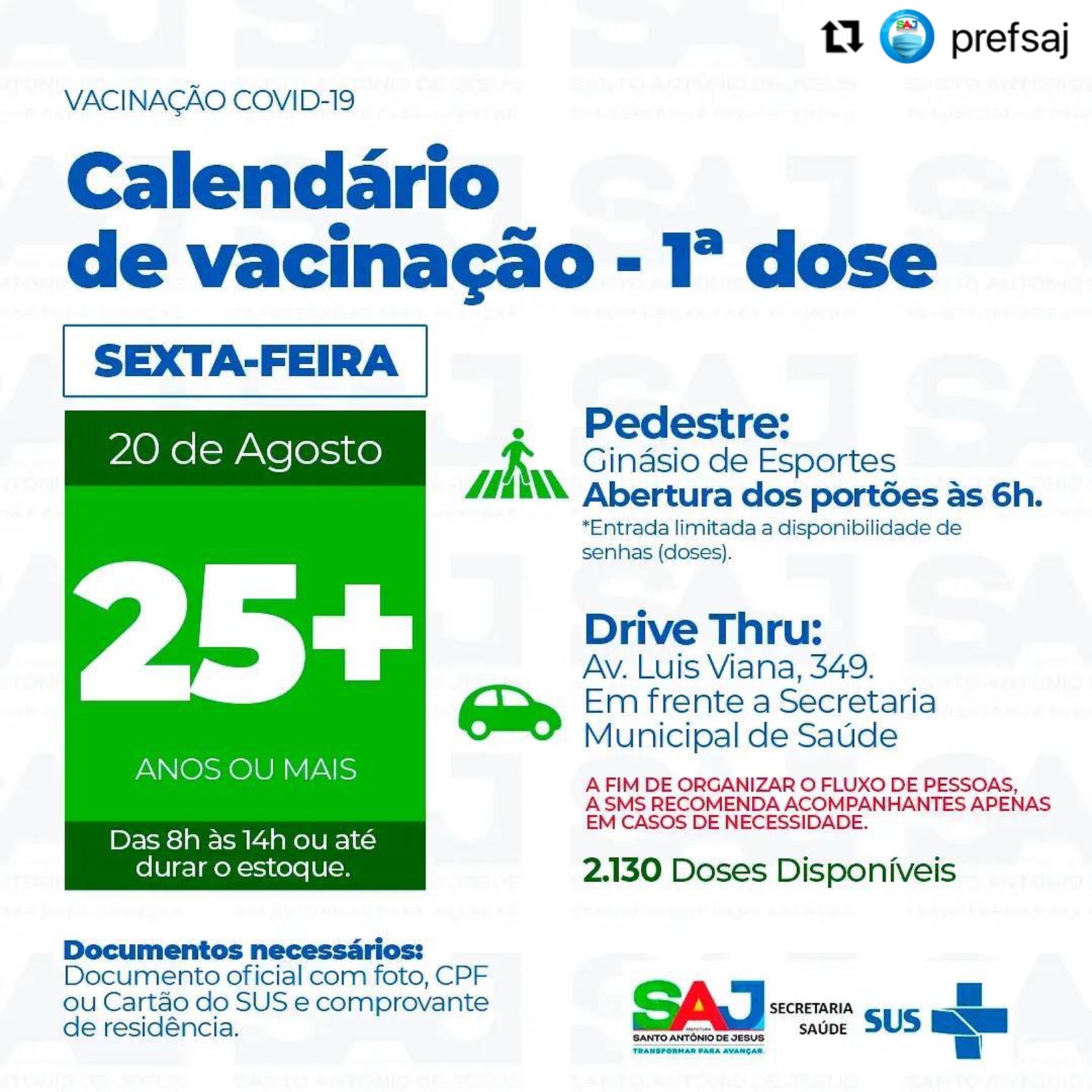 SAJ retoma vacinação em pessoas com 25 anos ou mais