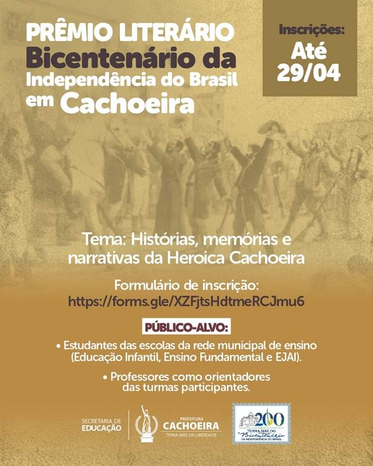 Estão abertas as inscrições para o Prêmio Literário Bicentenário da Independência do Brasil em Cachoeira