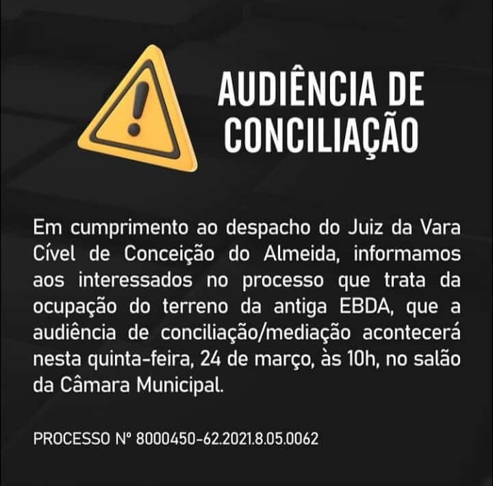 Juiz designa audiência de conciliação/mediação para MST desocupar área da extinta EBDA em Conceição do Almeida