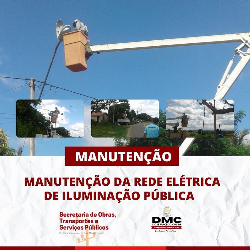 Prefeitura de Dom Macedo Costa realiza manutenção na Rede de Iluminação e poda de árvores na BA-046