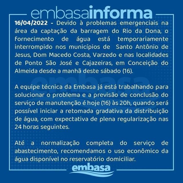Embasa interrompe abastecimento de água em SAJ, Conceição do Almeida e Dom Macedo Costa; confira