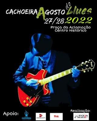 Festival de Blues retorna e vai acontecer na histórica cidade de Cachoeira no recôncavo baiano