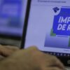 Receita pagará lote extra do Imposto de Renda, mas 500 mil contribuintes ficarão de fora